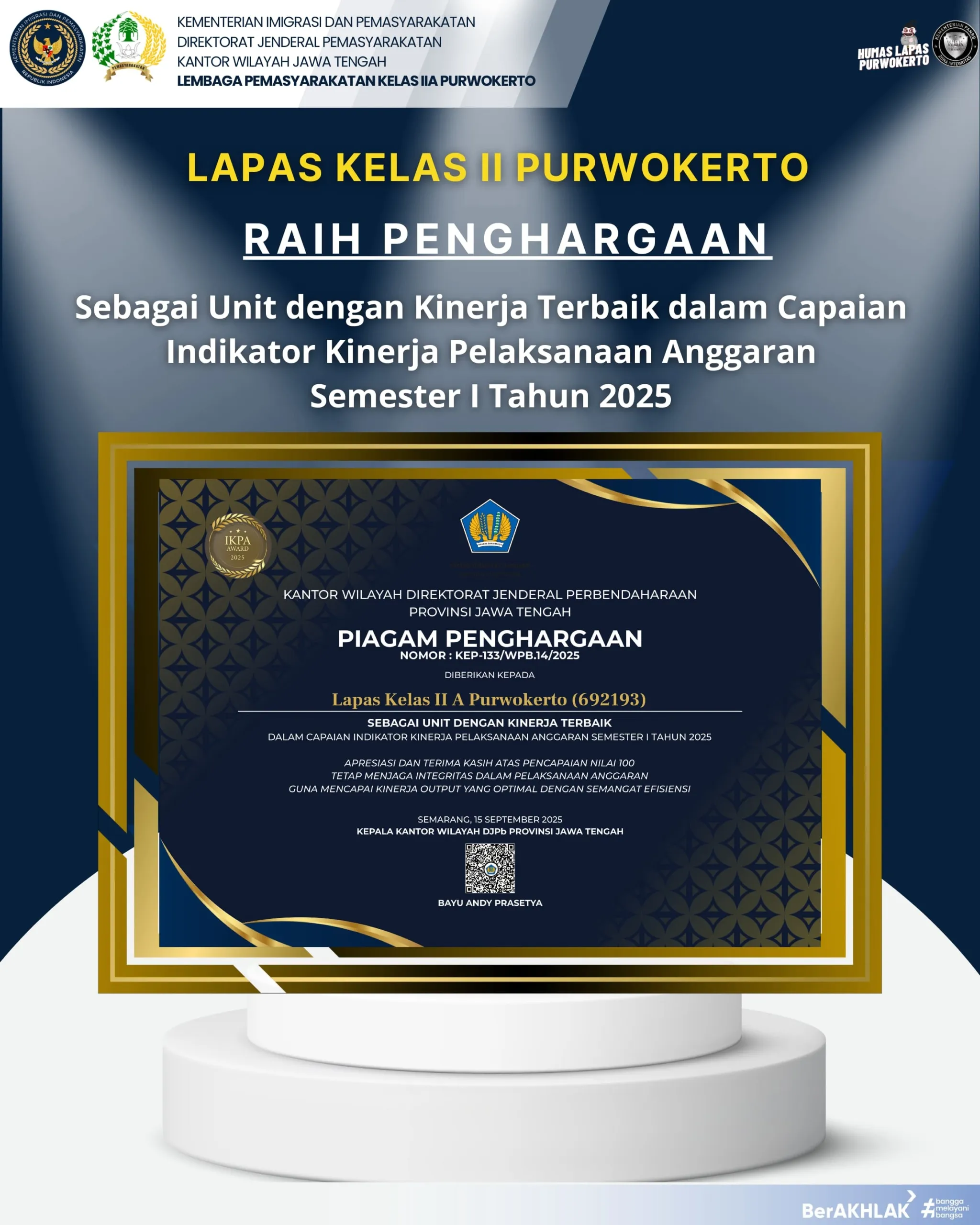 Lapas Kelas IIA Purwokerto Raih Penghargaan Kinerja Anggaran Terbaik dengan Nilai Sempurna