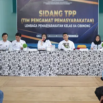Sidang TPP Lapas Cibinong, Pastikan Kelayakan Administratif dan Substantif Warga Binaan